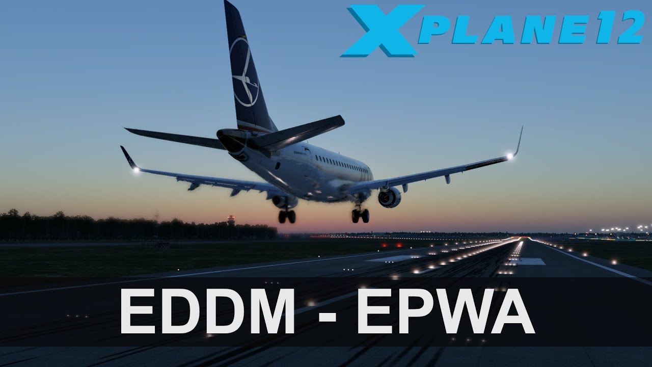 X-Plane 12 - EDDM To EPWA - Embraer E175 - LOT LO354