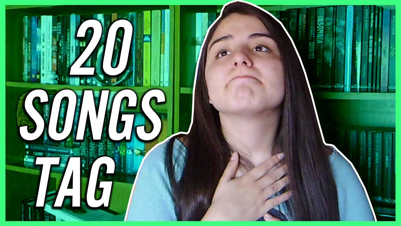 20 Songs Tag