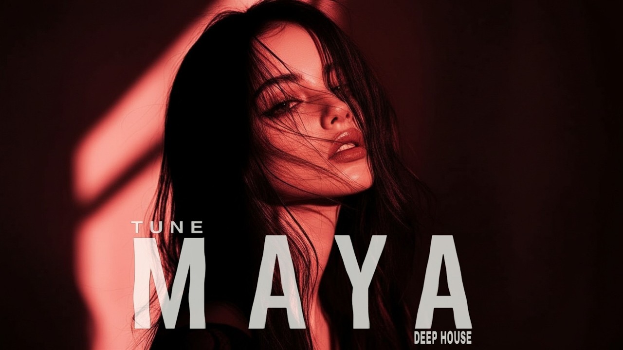 Who I Was | Deep House Mix | Maya Tune