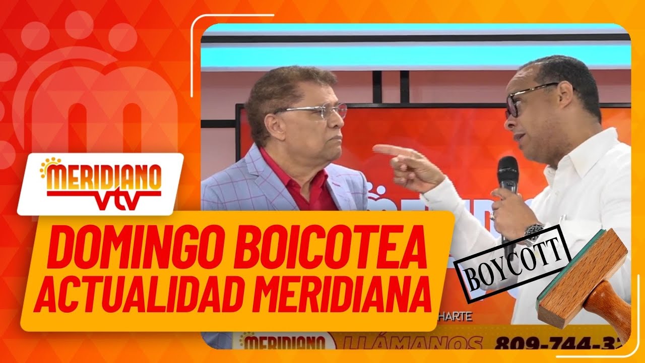 Domingo boicotea Actualidad Meridiana | #meridianovtv