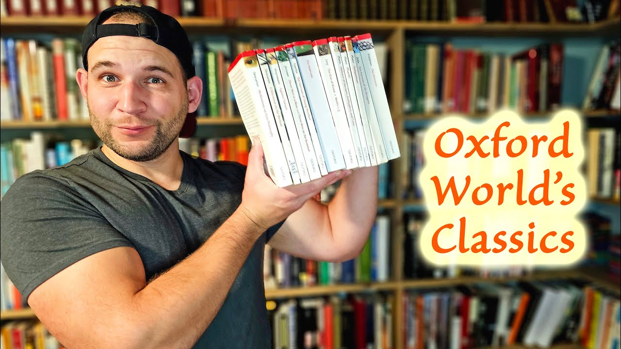 The First 12 Books In My Oxford Worlds Classics Series