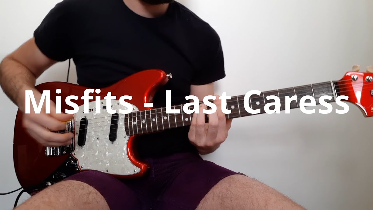 Misfits   Last Caress Guitar cover