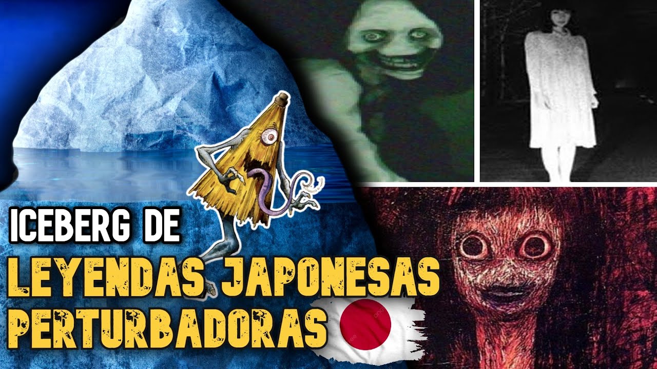 ICEBERG DE LEYENDAS URBANAS JAPONESAS👺 PERTURBADORAS