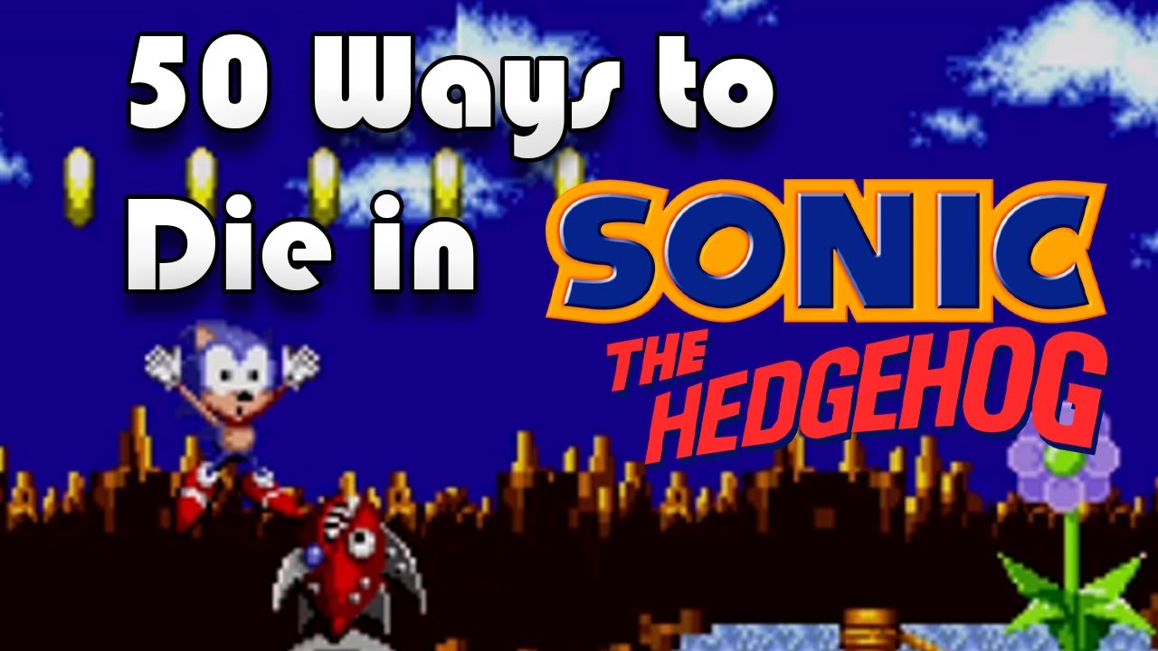 50 Ways to Die in Sonic The Hedgehog