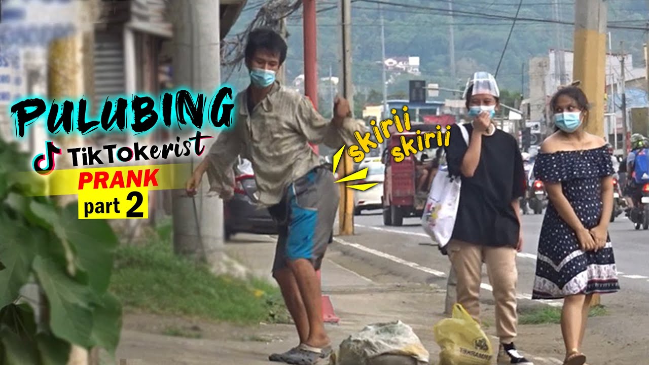 Skirii Tiktok Prank | PULUBING TIKTOKERIST | PART 2 Panalo!