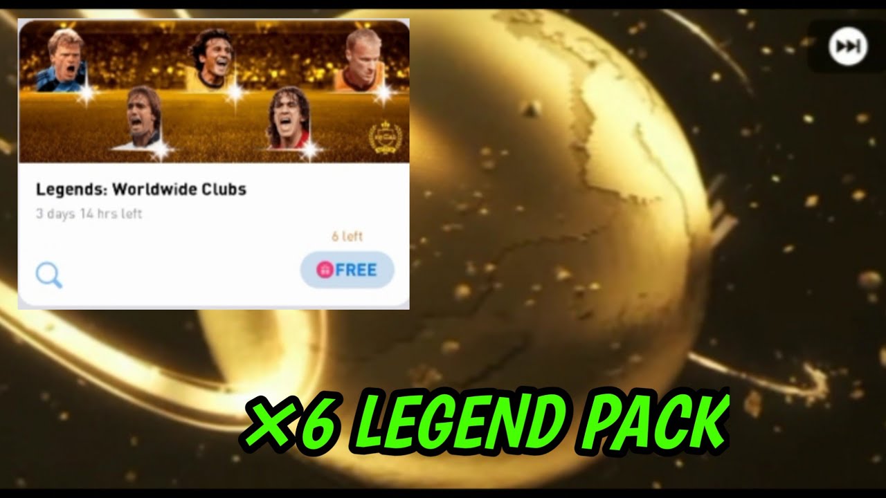6 worldwide legend pack opening pes 2022 mobile