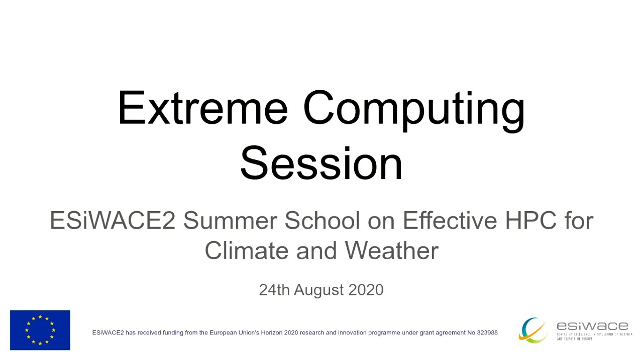 Extreme Computing Session -- Introduction