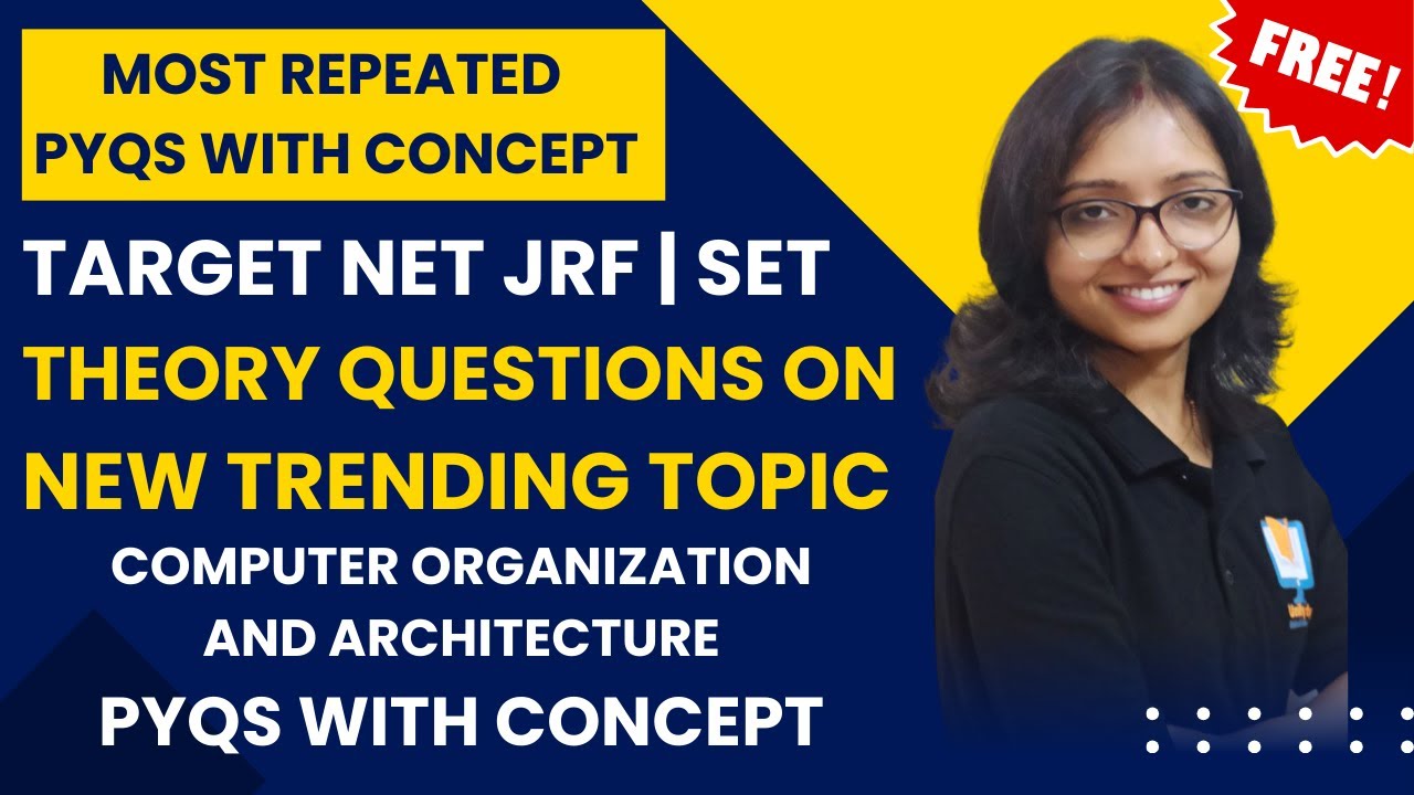 New Trend PYQs-Computer Organization and Architecture|UGC NET Most Repeated PYQs on COA with Concept