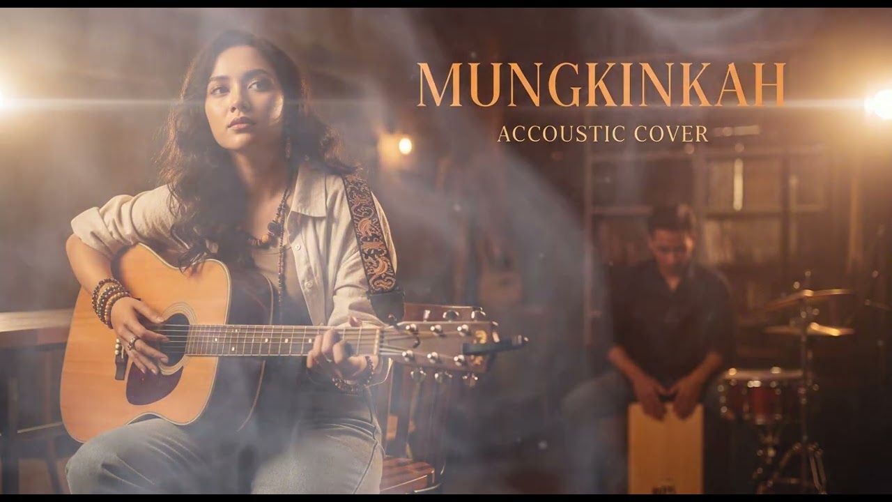 MUNGKINKAH || ACCOUSTIC COVER