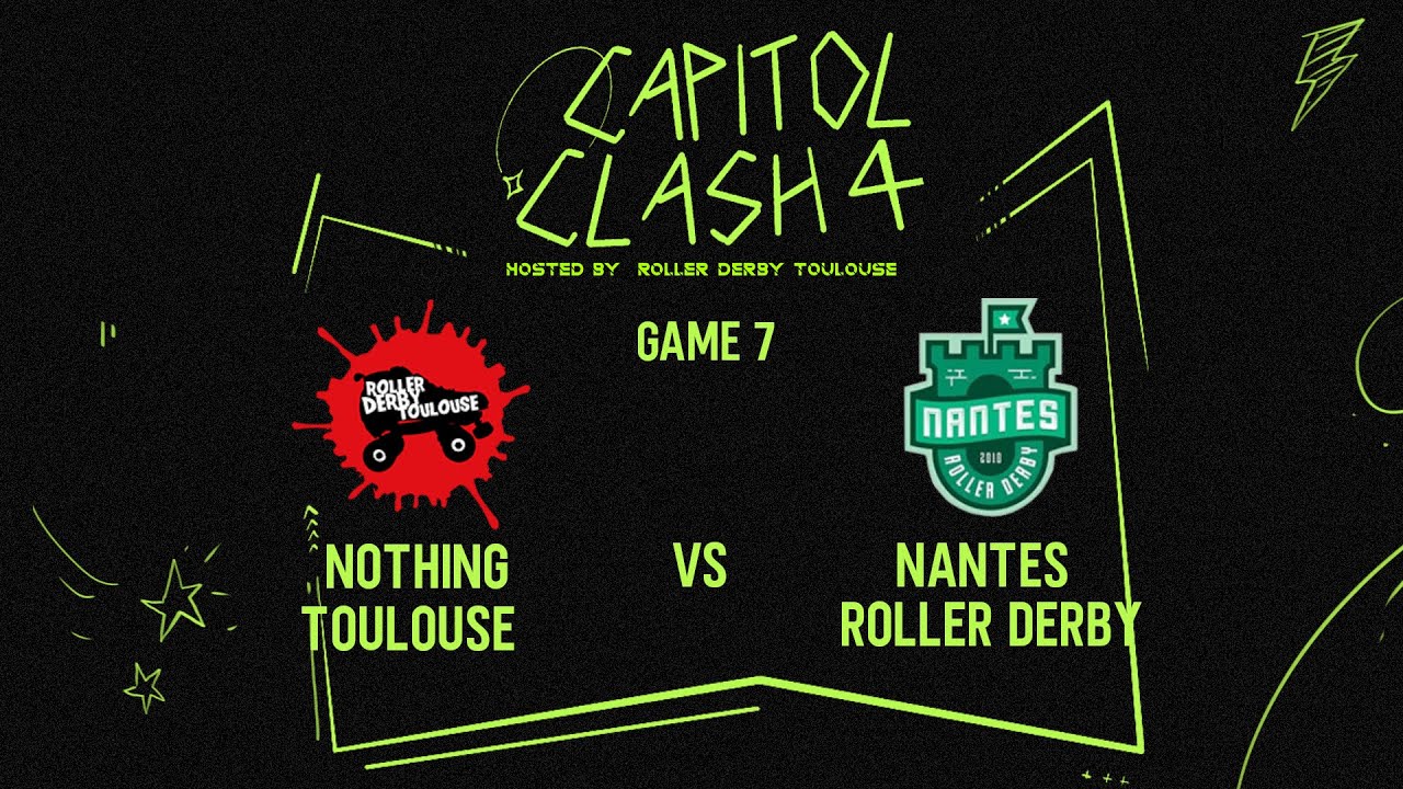 Capitol Clash 4 (2025) - Game 7 - Nothing Toulouse vs Nantes Roller Derby