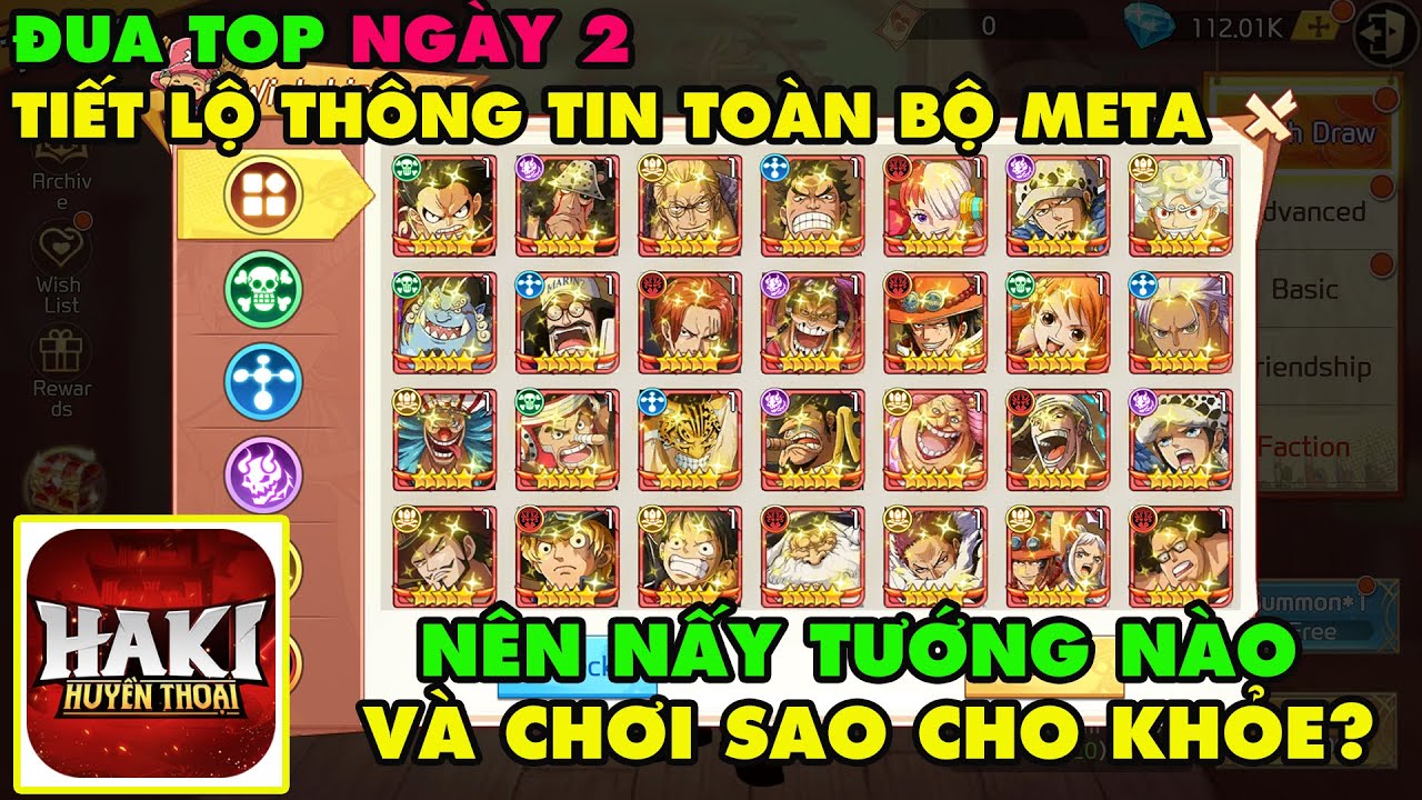 HAKI HUYỀN THOẠI - ĐUA TOP NGÀY 2 TOÀN BỘ THÔNG TIN VỀ TƯỚNG META CỦA GAME CÁCH CHƠI SAO CHO KHỎE