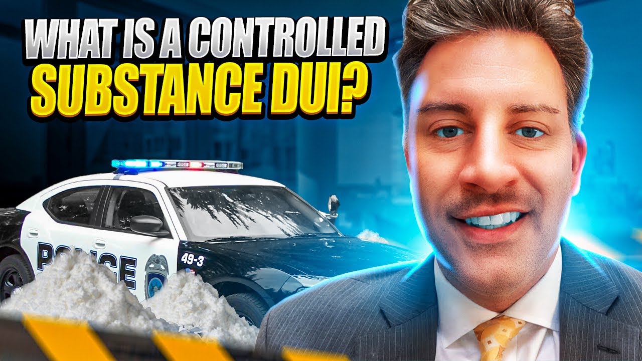 What is a Controlled Substance DUI?