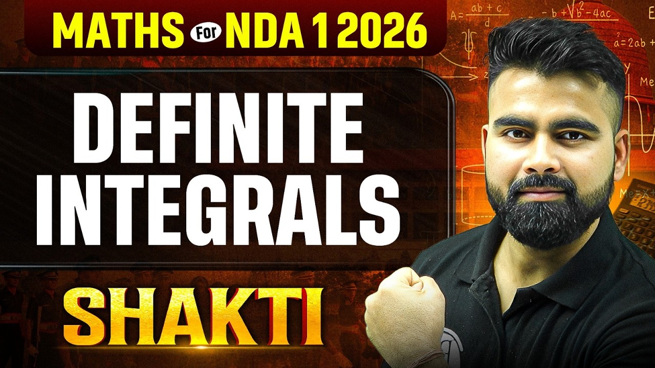 NDA Maths : Definite Integrals ✅  Maths For NDA 2026 | NDA Maths One Shot | Defence Wallah