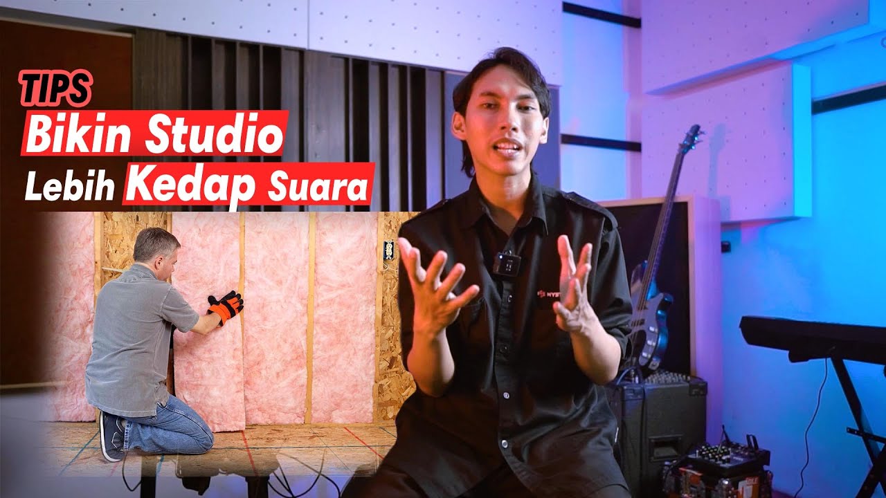 RAHASIA STUDIO BISA KEDAP SUARA!  Tips Supaya Studio Jadi Kedap Suara