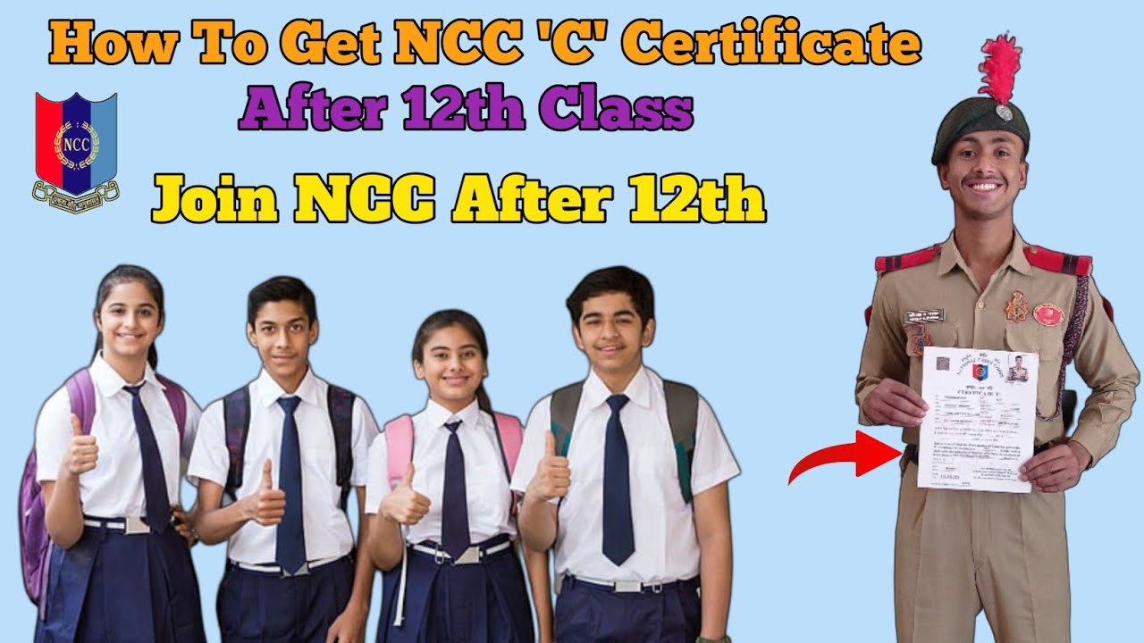 How To Join NCC After 12th | Get NCC 'C' Certificate After 10+2 | NCC Selection Process 2026