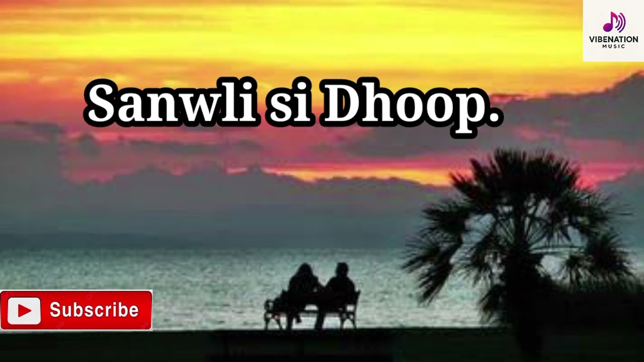 Sanwli si Khoop (साँवली सी धूप)