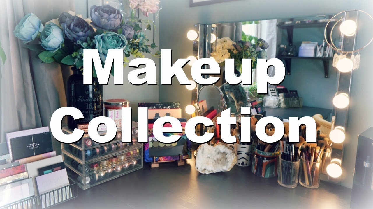 Makeup Collection 2017 | Spoiler Alert - My Collection Is Huge 🙈🙊🙉