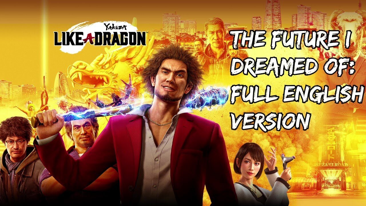 The Future I Dreamed Of Full English Version