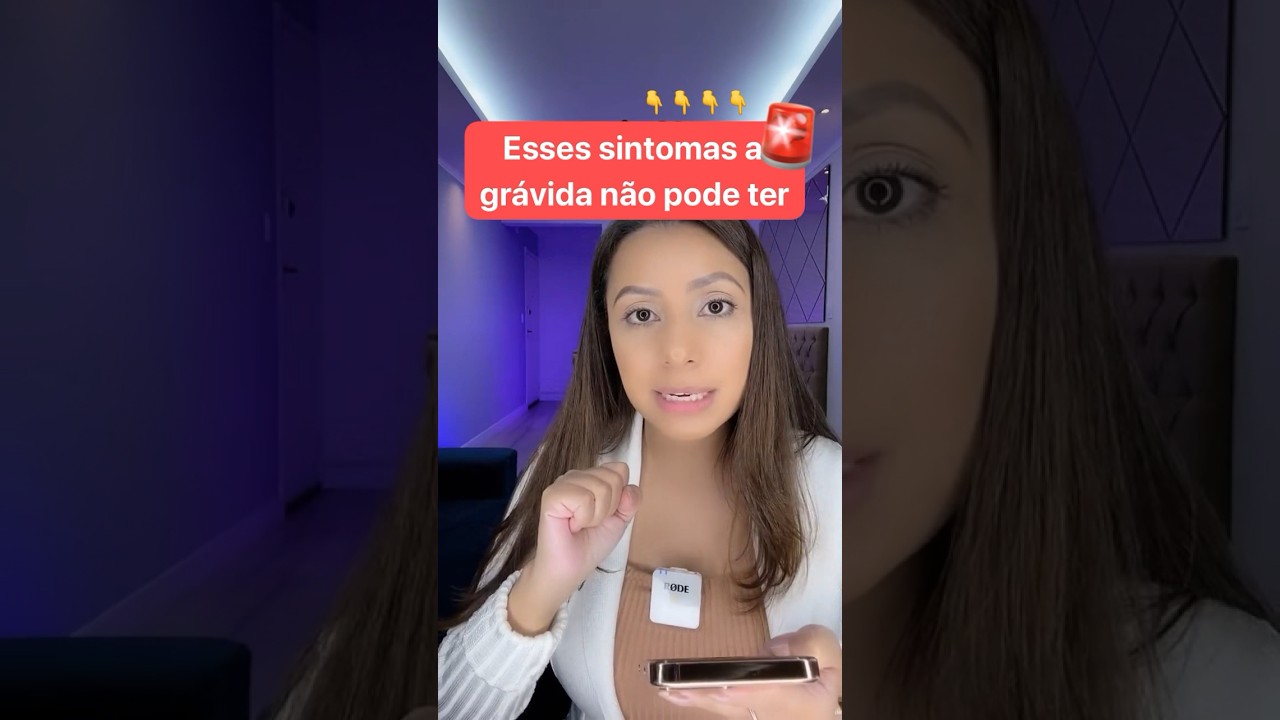 Sintomas que s grávida não pode ter