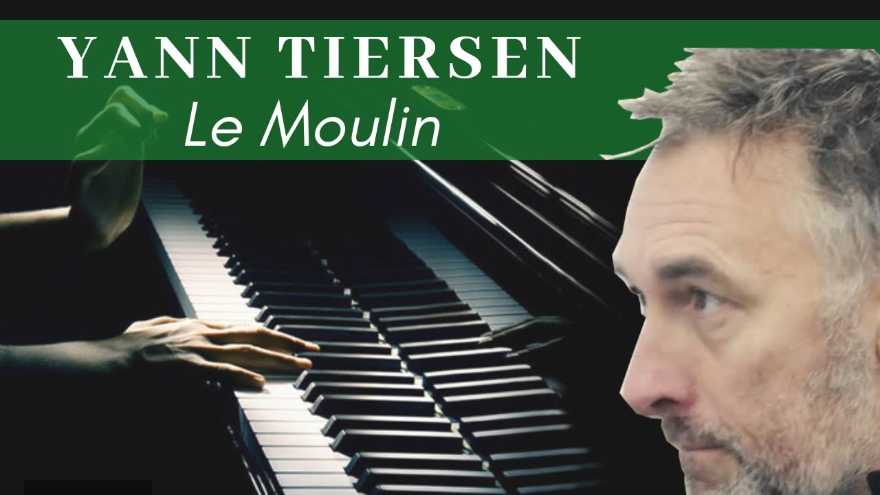 Yann Tiersen - Le Moulin (piano cover by Pibyal)
