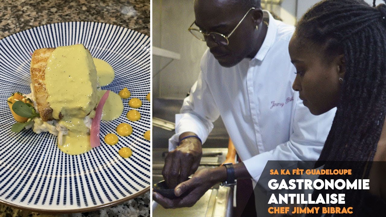 GUADELOUPE VLOG #18 : GASTRONOMIE ANTILLAISE AVEC LE CHEF JIMMY BIBRAC