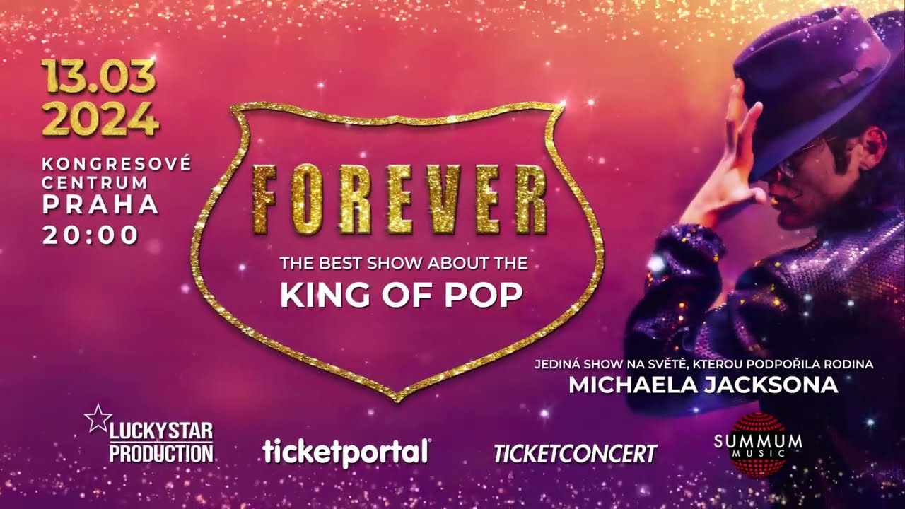 Forever - The Best Show about King of Pop in Prague