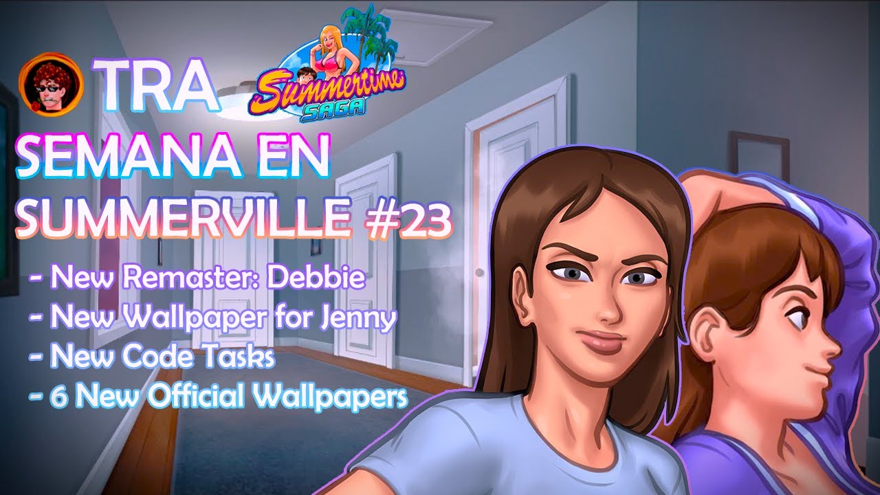 Summertime Saga |Otra Semana en Summerville #23 |Debbie Remaster |Jenny New Content |6 Wallpapers