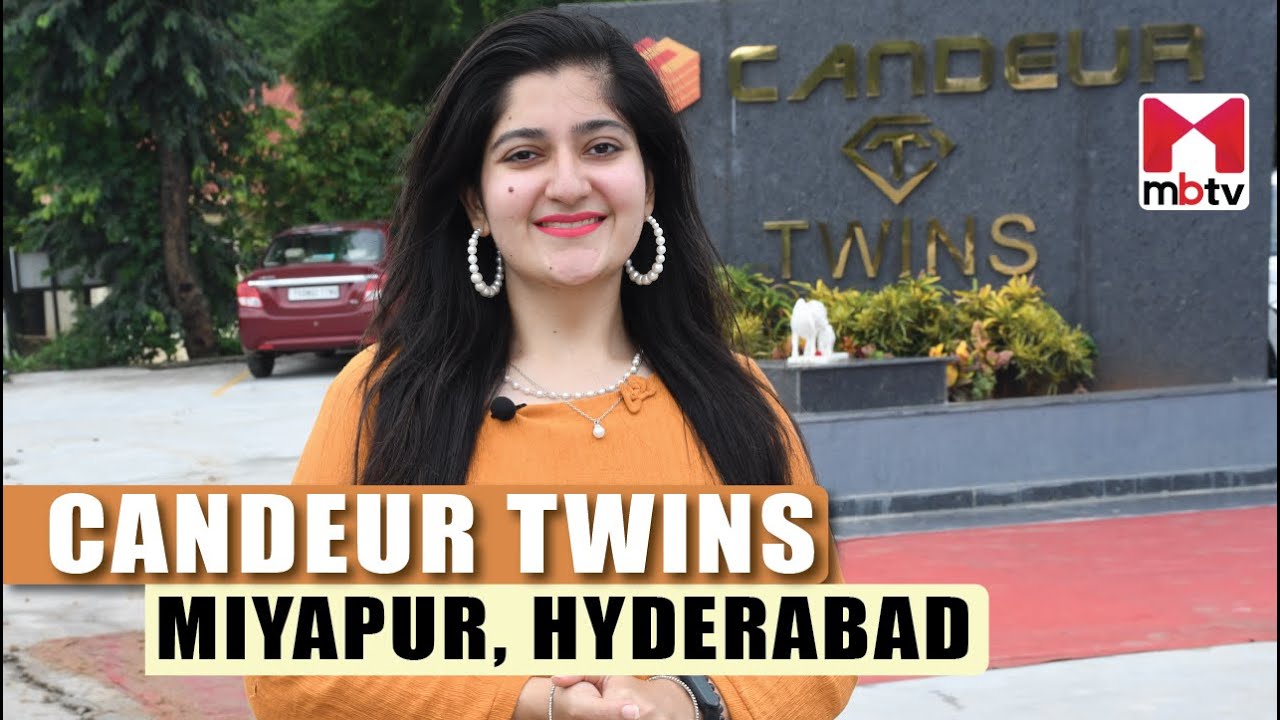 Candeur Twins, Miyapur, Hyderabad