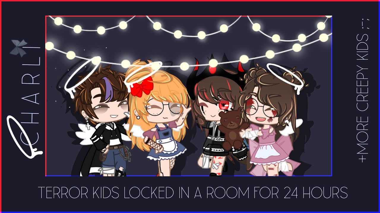 ✨🌃 Terror kids locked in a room for 24 hours!🌃✨ (Read the description please!)