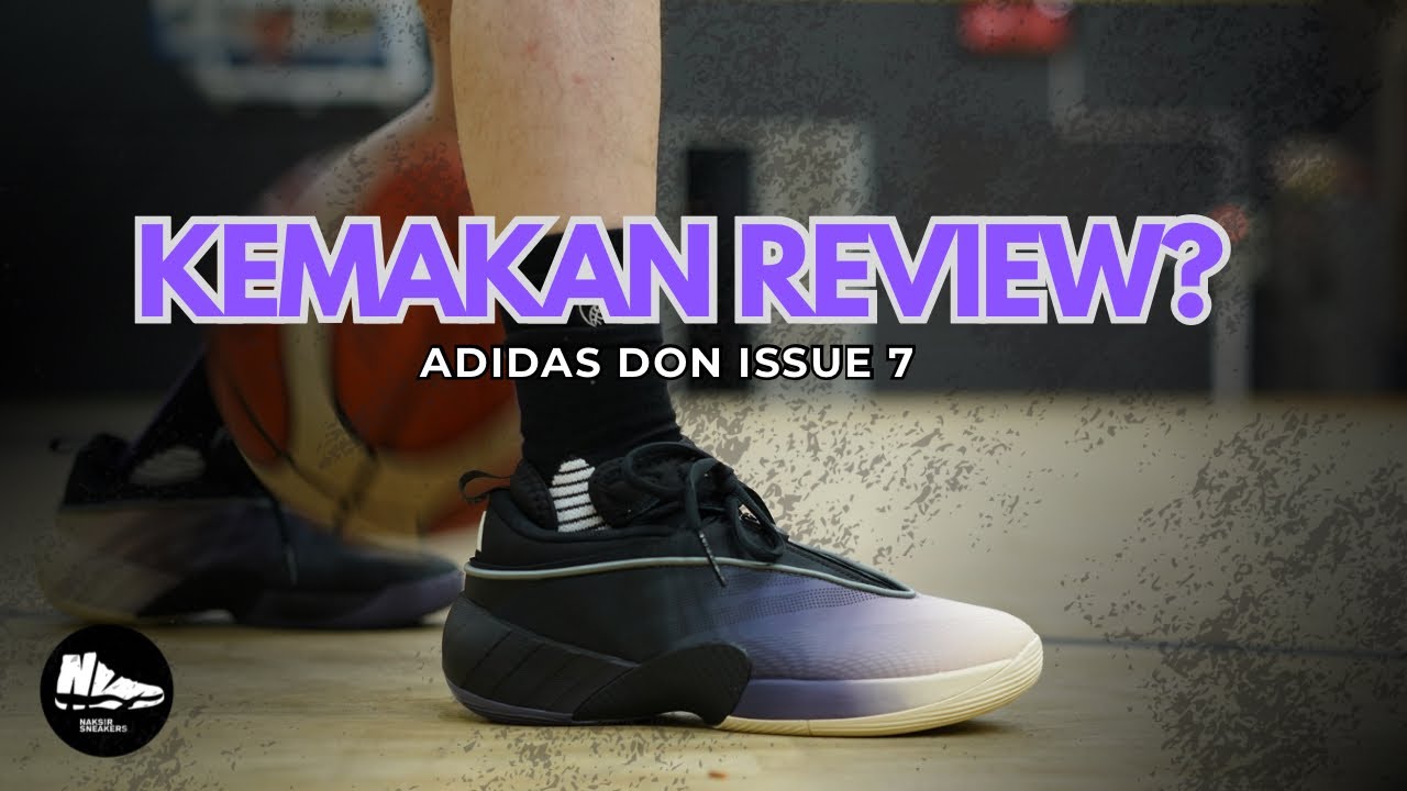 Kabarnya jadi Sepatu Basket Paling Rekomended! - Adidas Don Issue 7 Review
