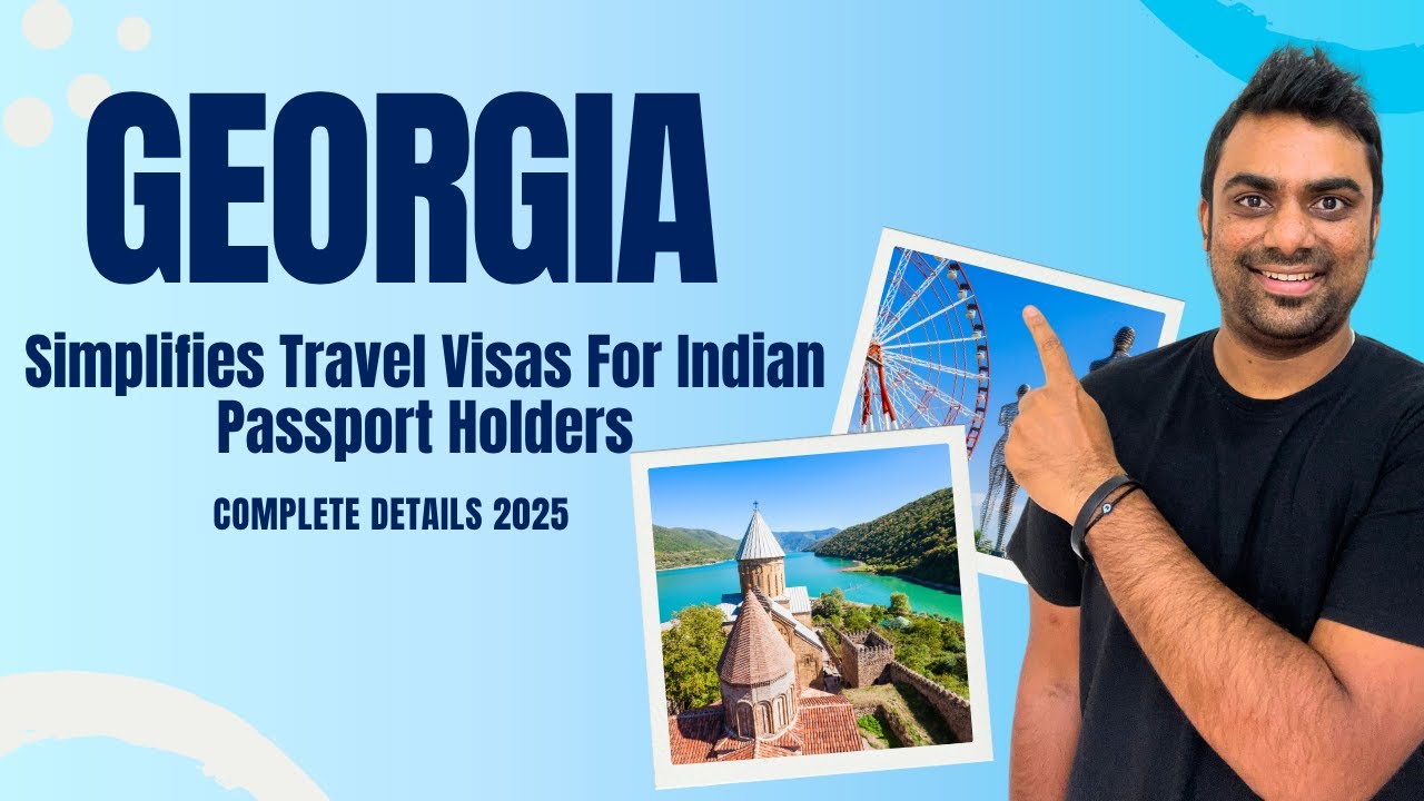 Georgia Simplifies Travel Visas For Indian Passport Holders || Step by Step Process ✅
