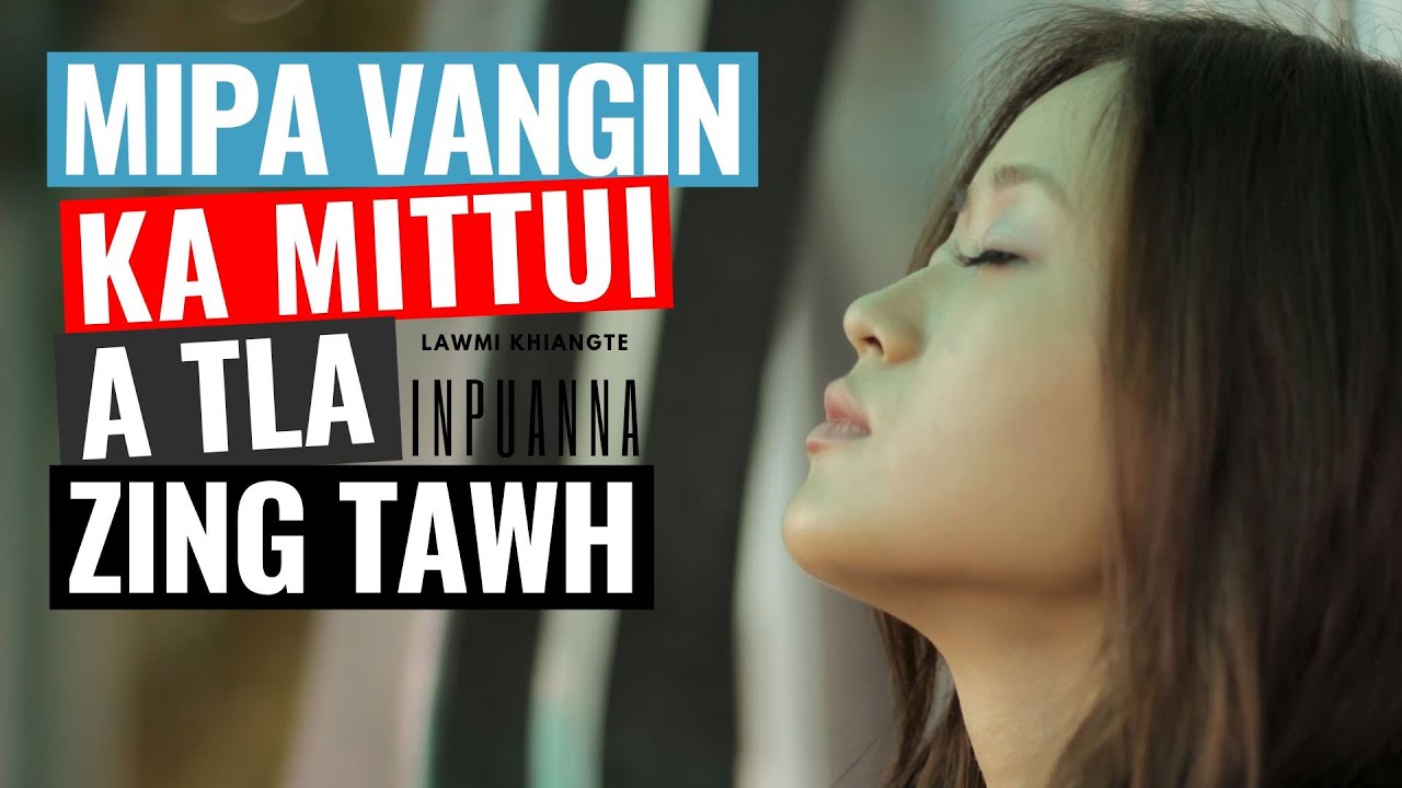 Lawmi Khiangte Inpuanna!!