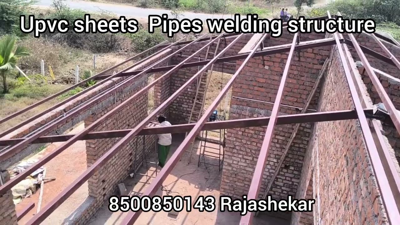 Upvc sheets installation | pipes welding structure | నగర్ కర్నూల్ | 8500850153 | Rajashekar 