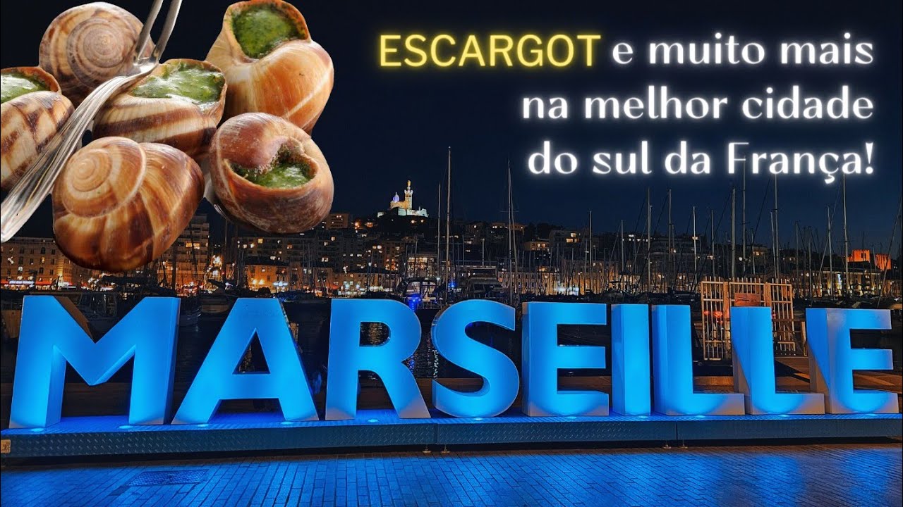 MARSELHA e a GASTRONOMIA FRANCESA