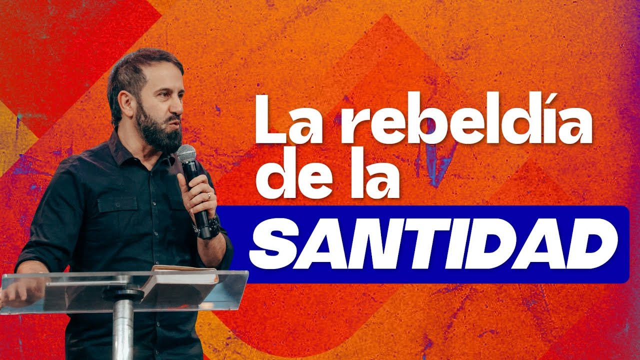 La rebeldía de la santidad | Lucas Leys