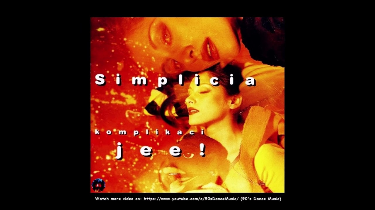 Simplicia ‎- Još Jedan Dan (Komplikaci Jee!) (90's Dance Music) ✅