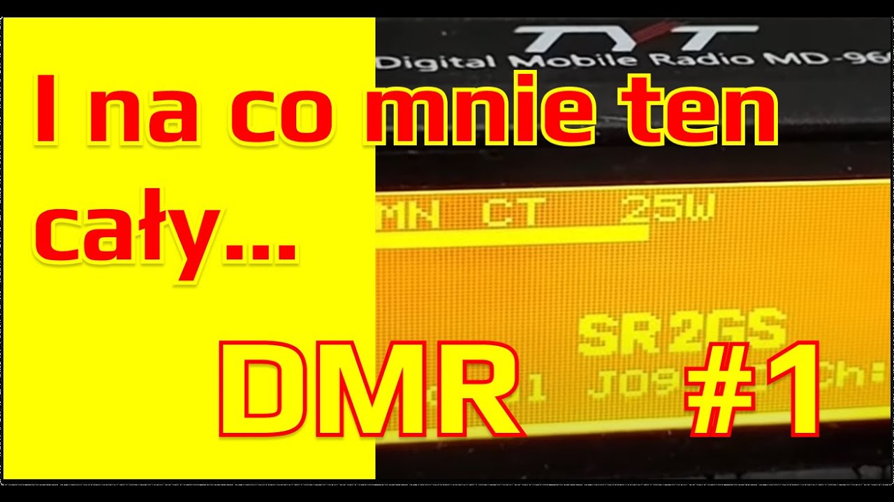 ... i cały ten DMR! #1