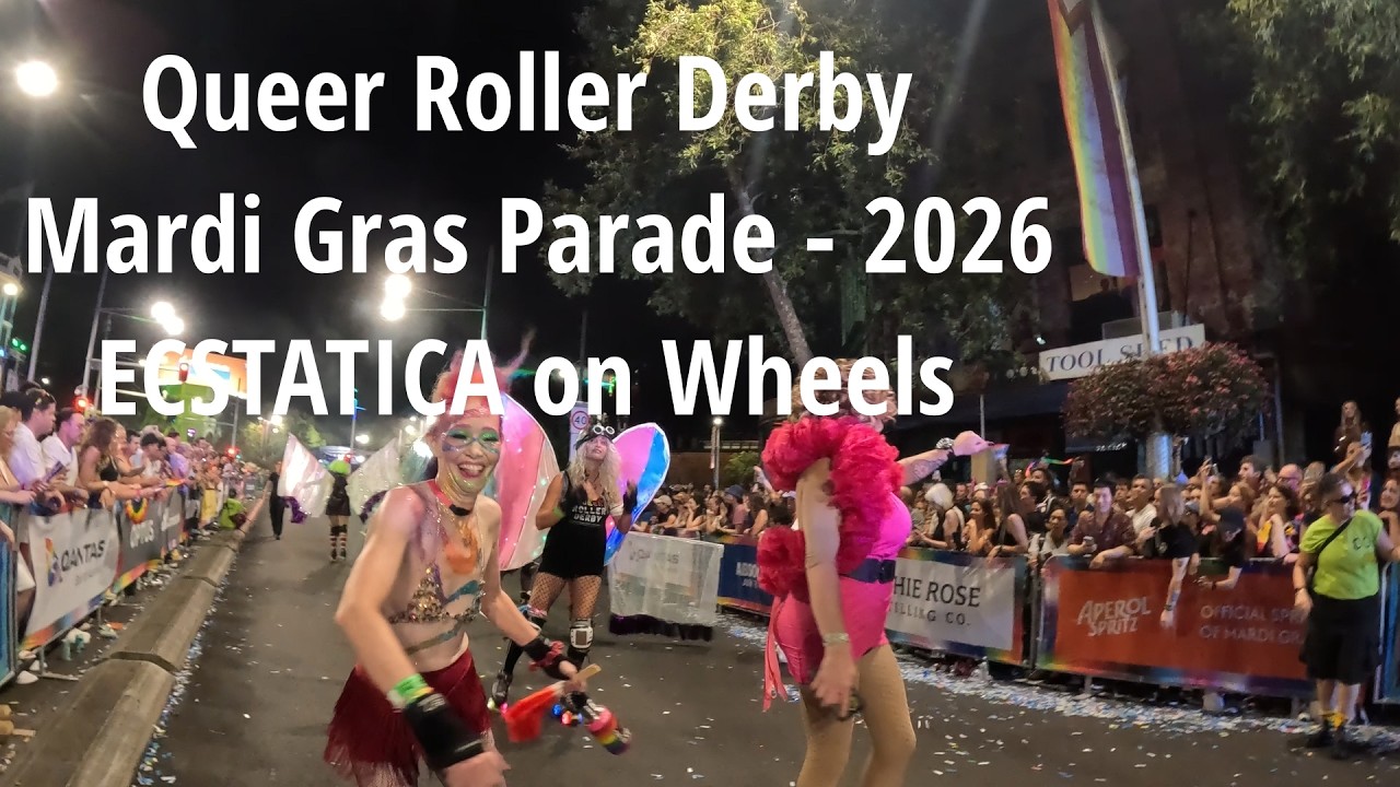 Queer Roller Derby Mardi Gras Parade  2026   ECSTATICA on Wheels