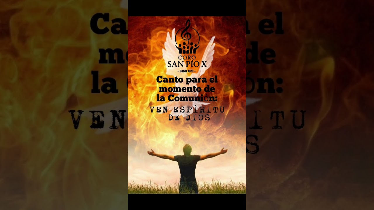 Coro San Pío X de Almería. Ven Espíritu de Dios.