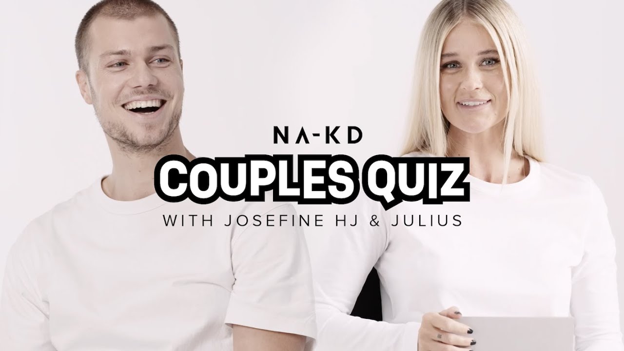 Josefine HJ & her boyfriend Julius play the Couple’s Quiz 👫 | NA-KD Fashion