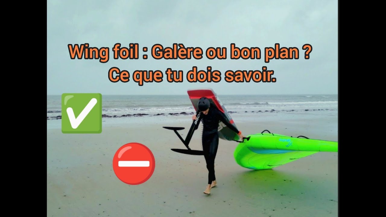WING FOIL : la vidéo que j'aurais voulu voir avant de commencer - L'ESPRIT EFFORT 