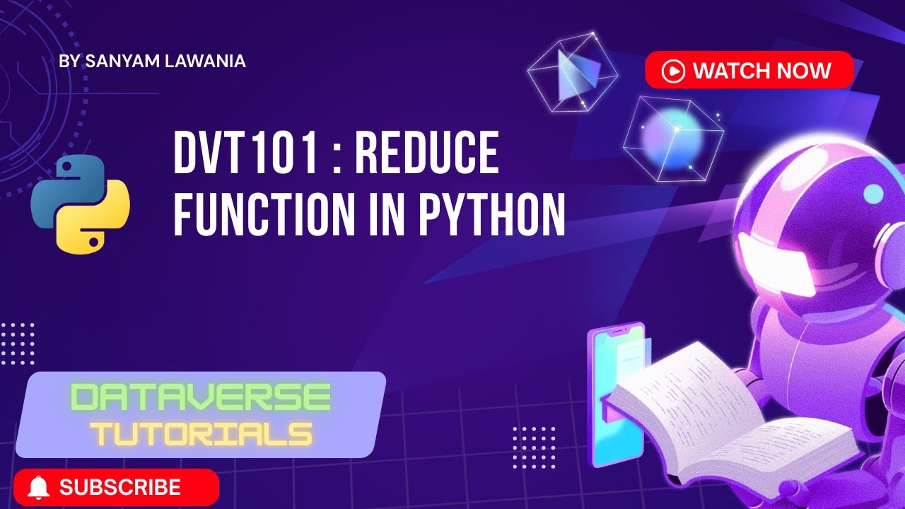 Lecture 19 - Python reduce() Function Explained in Hindi | reduce vs accumulate | DVT101