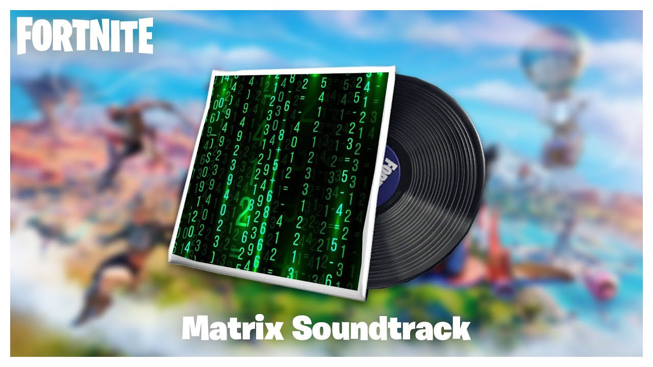 Matrix Theme Music Pack | Fortnite Concept
