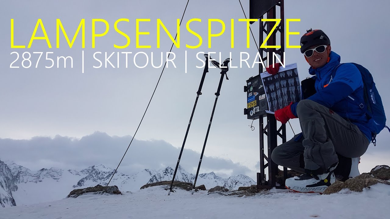 Lampsenspitze 2875m | Eine Skitour für alle Fälle | Sellrain