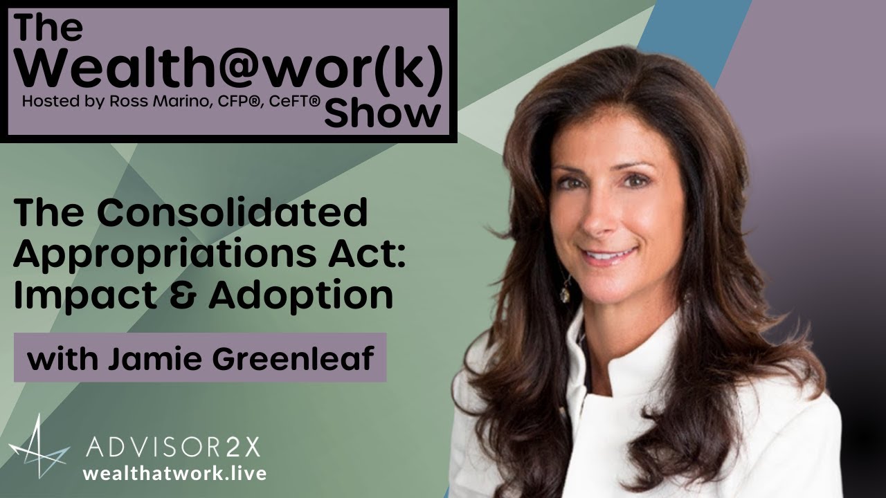 The Consolidated Appropriations Act: Impact & Adoption with Jamie Greenleaf