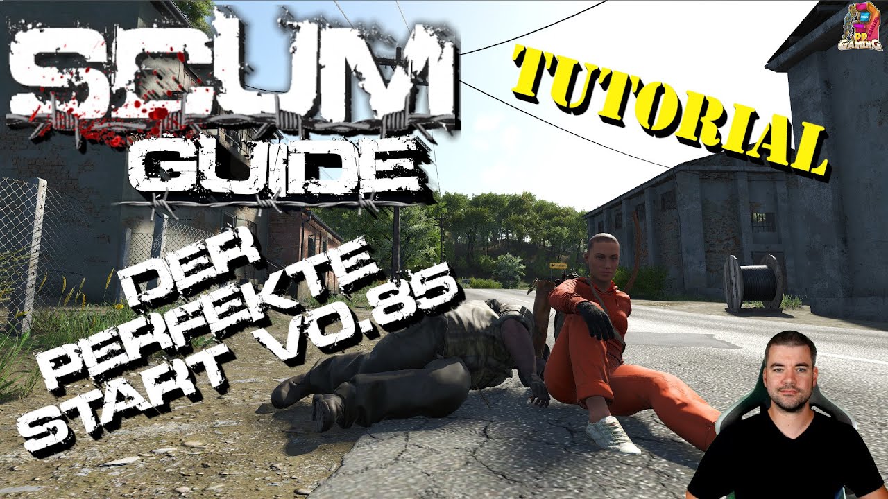 Die ersten Schritte in SCUM 🔧 Starter guide SCUM Tutoria