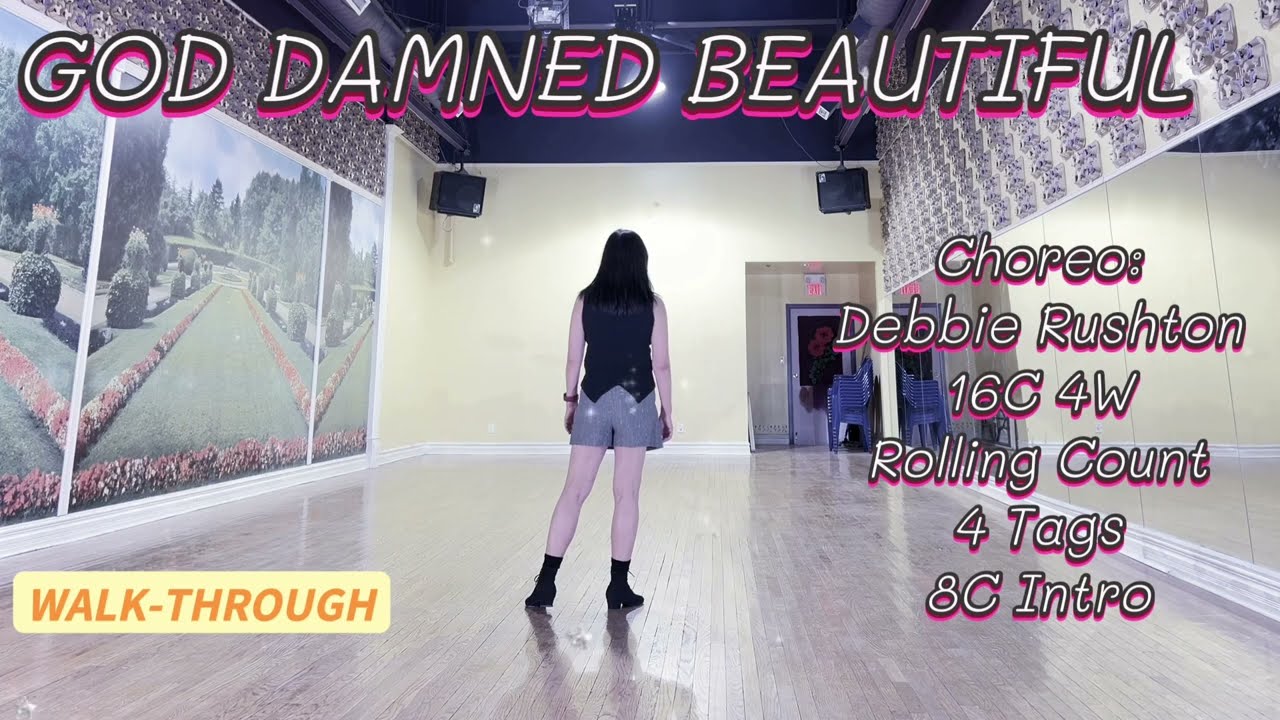 GOD DAMNED BEAUTIFUL Line Dance (WALK-THROUGH) | Debbie Rushton