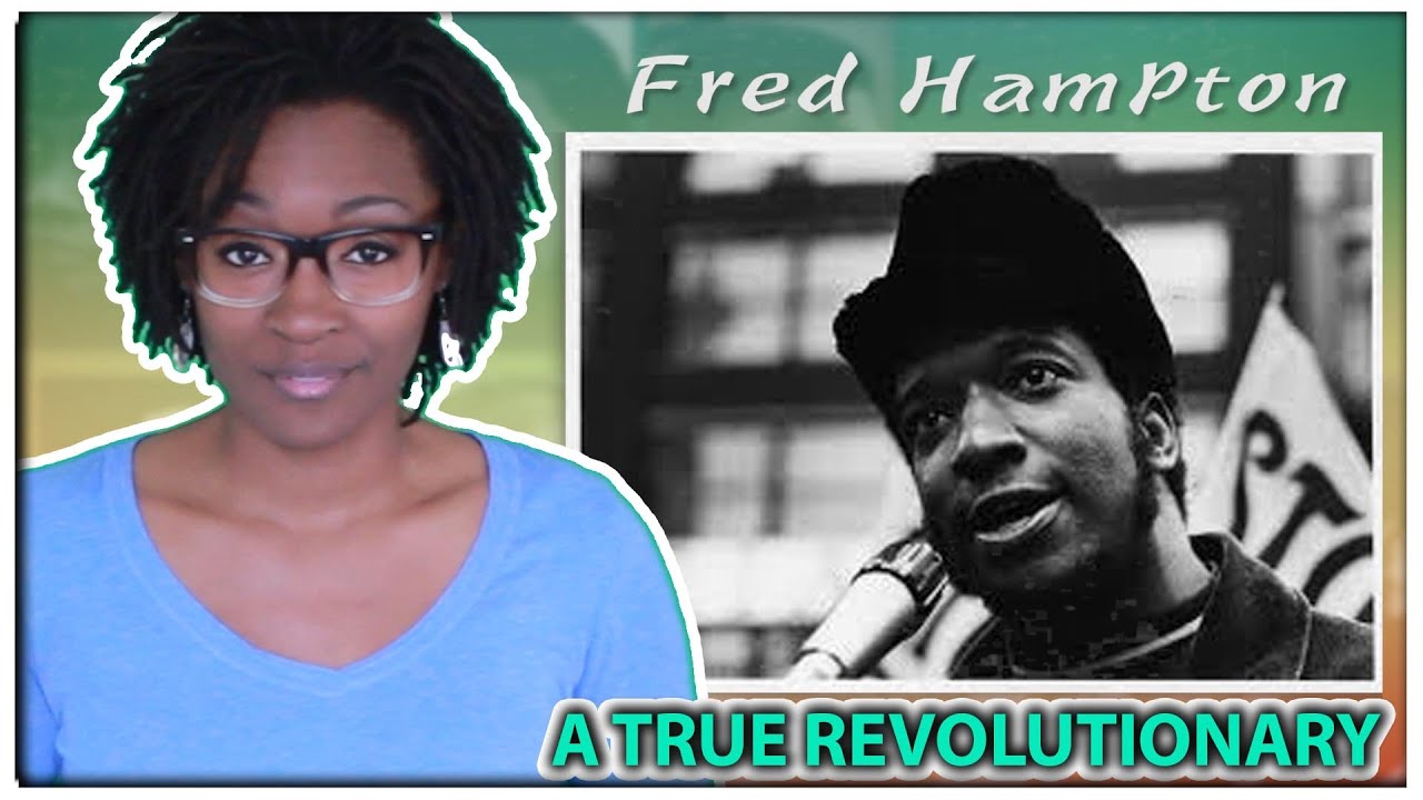 Fred Hampton....A True Revolutionary