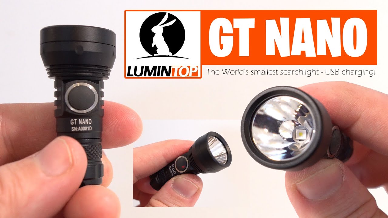 LUMINTOP GT NANO - World's smallest searchlight!!!