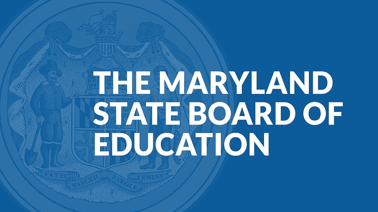 Meeting of the Maryland State Board of Education - Tuesday July 25th, 2023